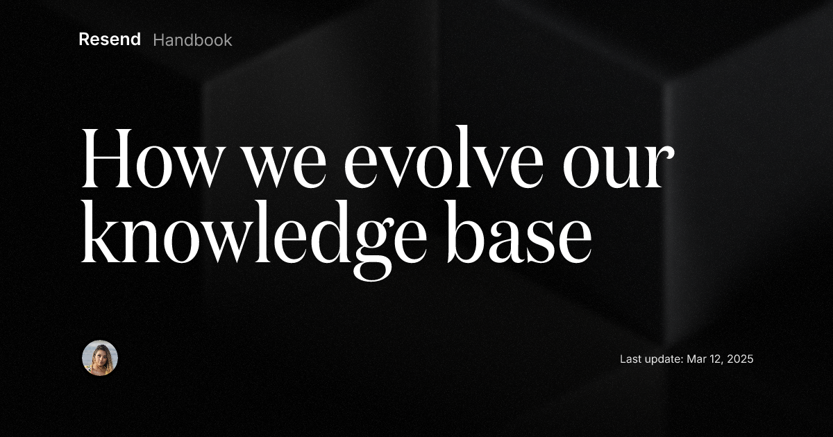 How we evolve our knowledge base
